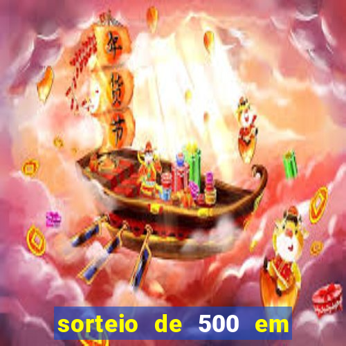 sorteio de 500 em cash toda segunda feira novibet